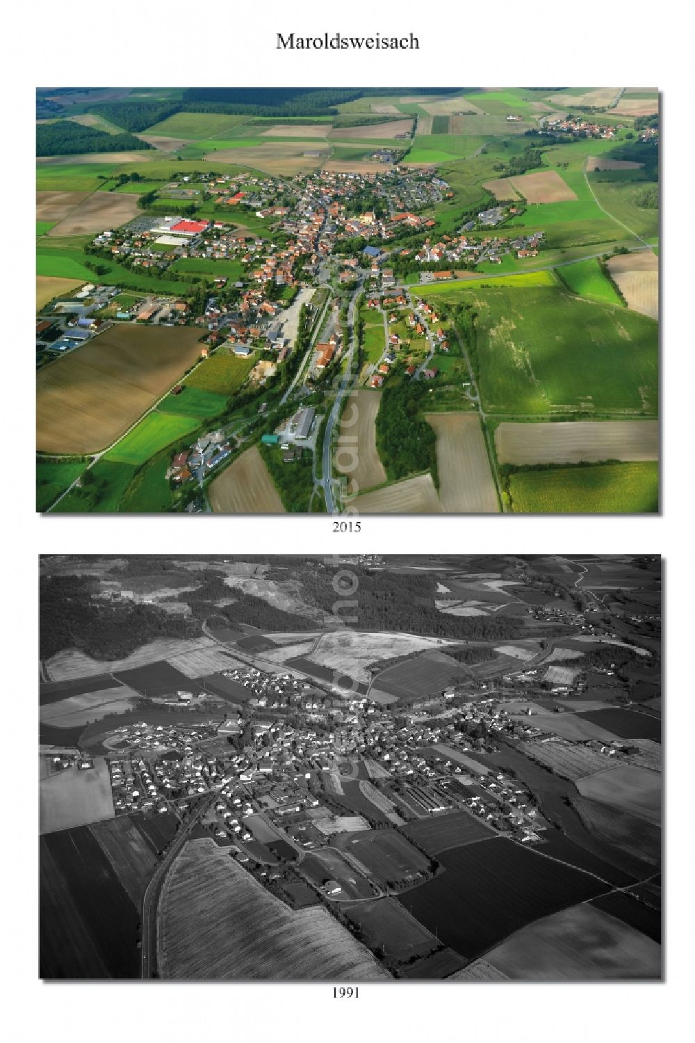 Aerial photograph Maroldsweisach - 1991 and 2015 village - view change of Maroldsweisach in the state Bavaria