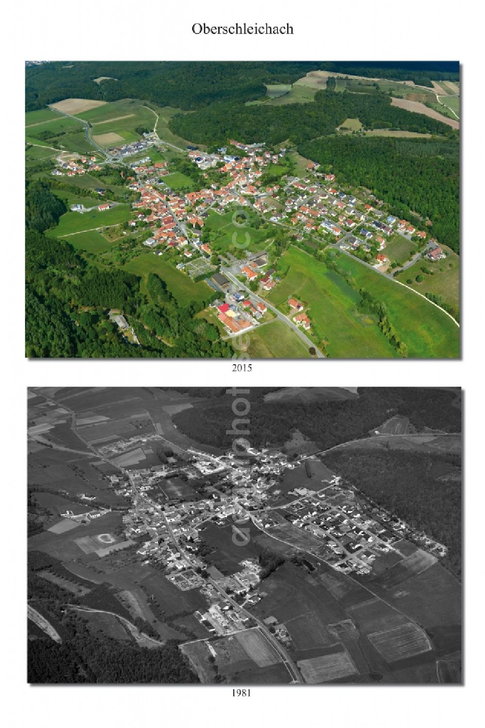 Oberschleichach from the bird's eye view: 1981 and 2015 village - view change of Oberschleichach in the state Bavaria