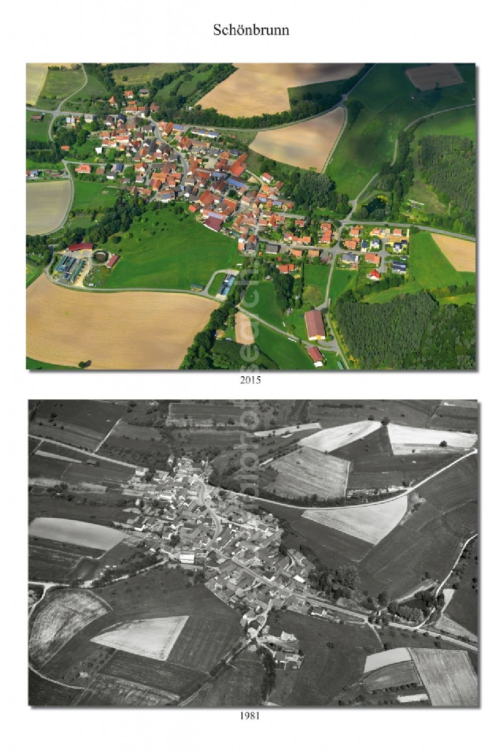 Schönbrunn from the bird's eye view: 1981 and 2015 village - view change of Schoenbrunn in the state Bavaria